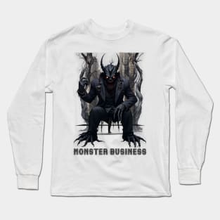 Monster Business Long Sleeve T-Shirt